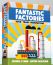 FANTASTIC FACTORIES