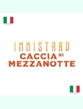 MTG INNISTRAD: CACCIA DI MEZZANOTTE (Singola)