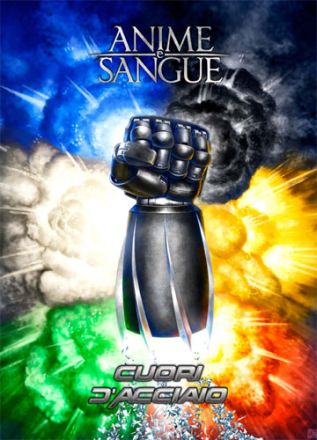 ANIME E SANGUE - CUORI D'ACCIAIO