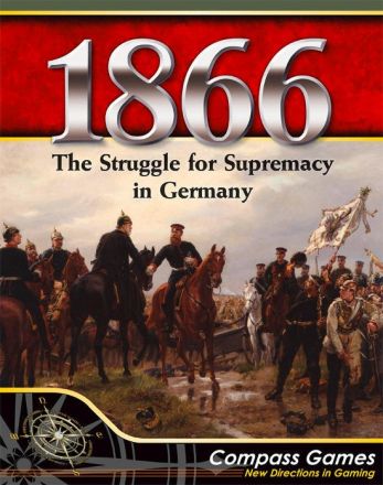 1866: The Struggle for Supremacy in Germany