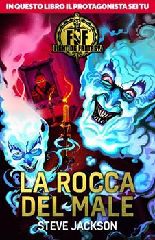 FIGHTING FANTASY - LA ROCCA DEL MALE