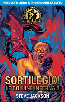 FIGHTING FANTASY - SORTILEGIO! LE COLLINE INFERNALI