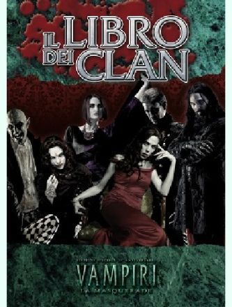 VAMPIRI 20° ANN. - IL LIBRO DEI CLAN