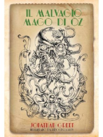 ED. LIMITATA - IL MALVAGIO MAGO DI OZ