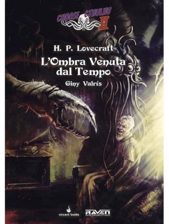 Choose Cthulhu II Vol.6 - L'Ombra Venuta dal Tempo