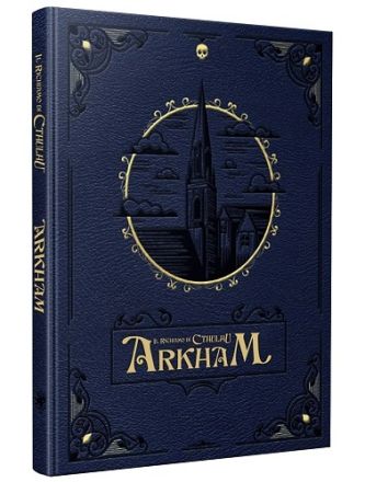 IL RICHIAMO DI CTHULHU: ARKHAM ED. LIMITATA