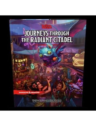 D&D JOURNEYS THROUGH THE RADIANT CITADEL