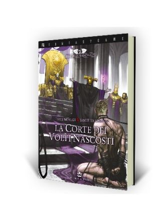 TERRE LEGGENDARIE 5 - LA CORTE DEI VOLTI NASCOSTI