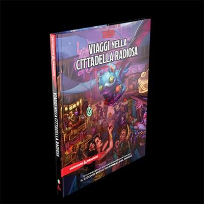 D&D VIAGGI NELLA CITTADELLA RADIOSA