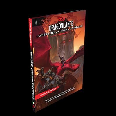 D&D DRAGONLANCE L'OMBRA DELLA REGINA DEI DRAGHI