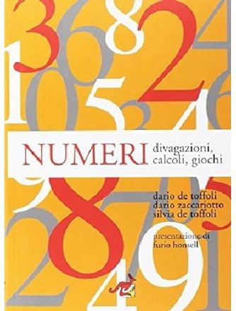 Numeri. Divagazioni, calcoli, giochi