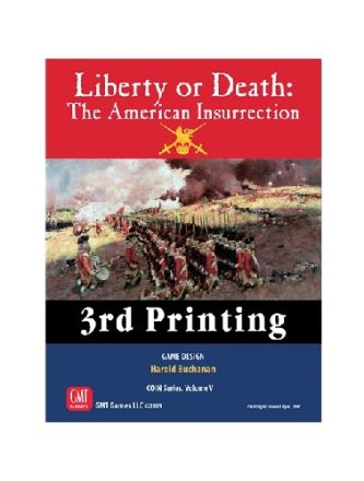 Liberty or Death: The American Insurrection (3rd Print)