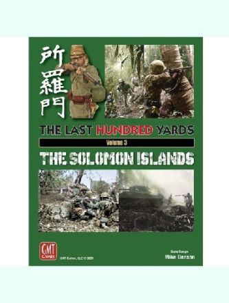 THE LAST HUNDRED YARDS - vol.3 - THE SOLOMON ISLAND