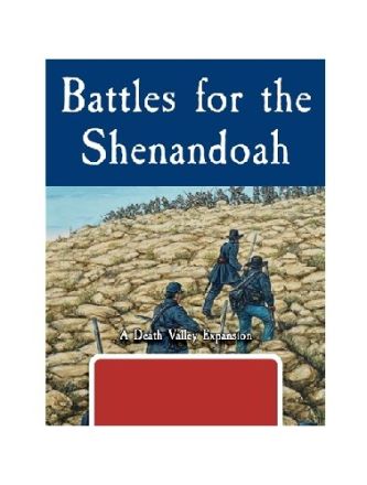 DEATH VALLEY: BATTLE FOR THE SHANANDOAH EXPANSION