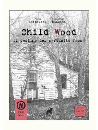CHILD WOOD - IL DESTINO DEL CERBIATTO ROSSO