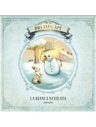 DREAMSCAPE: LA BIANCA NEVICATA