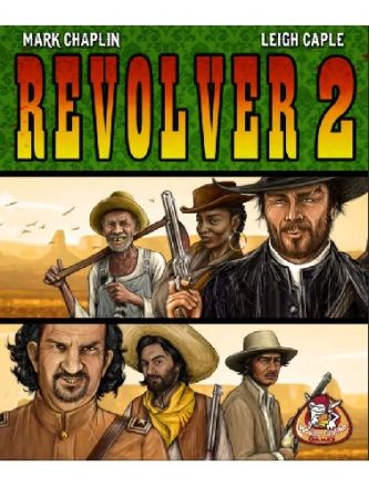 REVOLVER 2: LAST STAND AT MALPASO