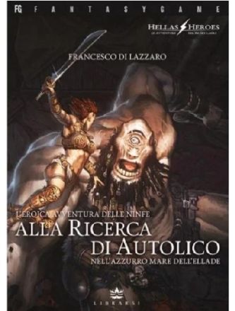 HELLAS HEROES 2.5 - ALLA RICERCA DI AUTOLICO