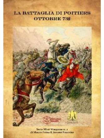 La battaglia di Poitiers - Ottobre 732