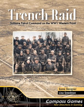 TRENCH RAID: Solitaire Patrol Command on the WW1 Western Front
