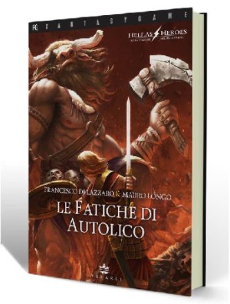 HELLAS HEROES 1 - LE FATICHE DI AUTOLICO