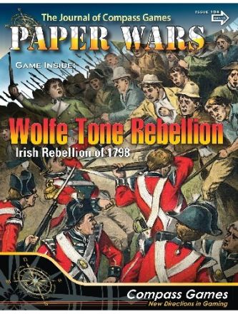 PAPER WARS 104: WOLFE TONE REBELLION