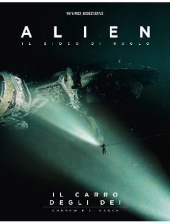 ALIEN - IL GIOCO DI RUOLO - IL CARRO DEGLI DEI