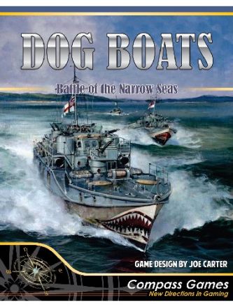 Dog Boats: Battle of the Narrow Seas