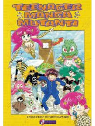 TEENAGE MANGA MUTANTI