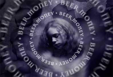 BEER MONEY