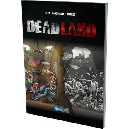 DEADLAND: IL FUMETTO