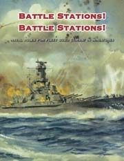 BATTLE STATIONS, BATTLE STATIONS