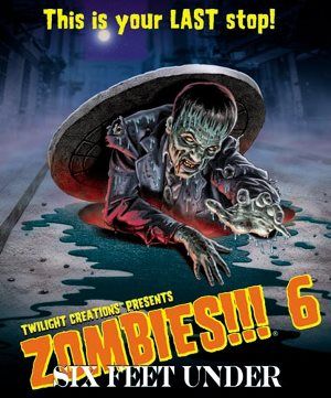 ZOMBIES 6: SIX FEET UNDER