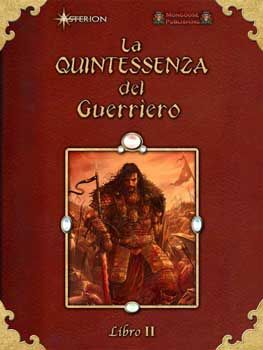 LA QUINTESSENZA DEL GUERRIERO