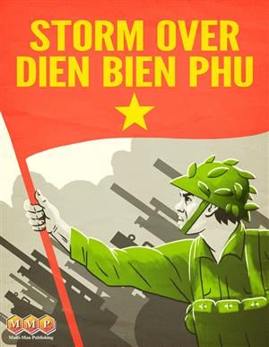 STORM OVER DIEN BIEN PHU