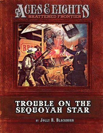 TROUBLE ON THE SEQUOYAH STAR