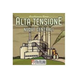 ALTA TENSIONE: LE NUOVE CENTRALI