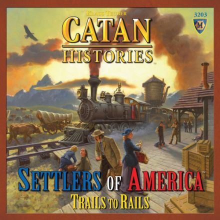SETTLERS OF AMERICA - TRAILS TO RAILS