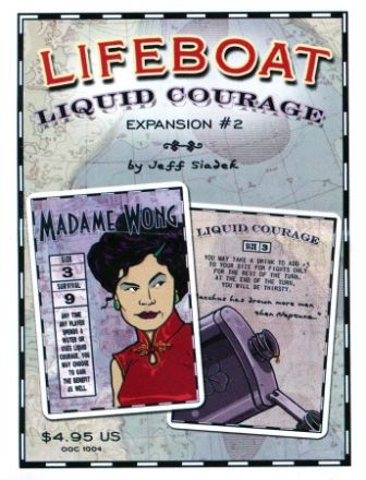 LIFEBOAT EXPANSION 2: LIQUID COURAGE
