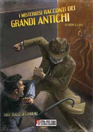 I MISTERIOSI RACCONTI DEI GRANDI ANTICHI