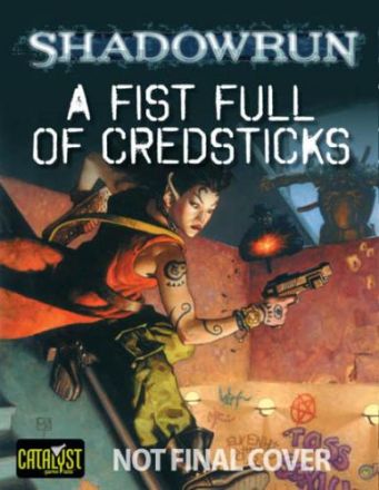 A FIST FULL OF CREDSTICKS