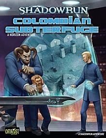 COLOMBIAN SUBTERFUGE