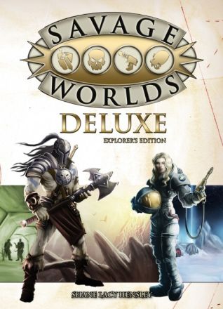 SAVAGE WORLDS DELUXE: EXPLORERS EDITION