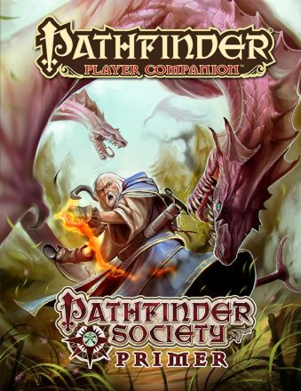 PATHFINDER SOCIETY PRIMER