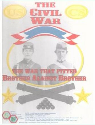 THE CIVIL WAR: THE WAR THAT PITTED BROTHER AGAINST BROTHER