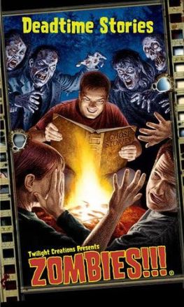 ZOMBIES!!! DEADTIME STORIES