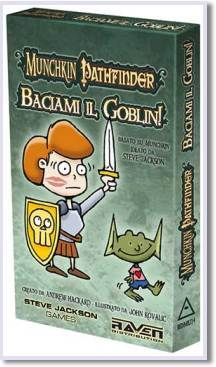 MUNCHKIN PATHFINDER: BACIAMI IL GOBLIN