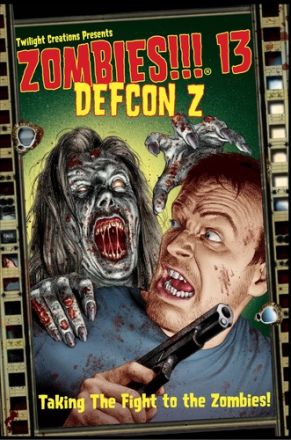 ZOMBIES!!! 13: DEFCON Z