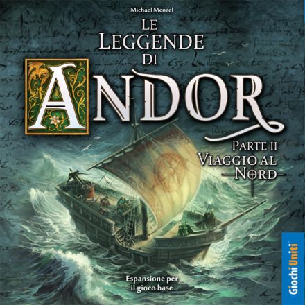 LE LEGGENDE DI ANDOR: VIAGGIO AL NORD