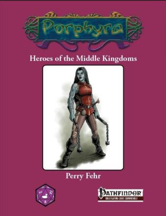HEROES OF THE MIDDLE KINGDOMS